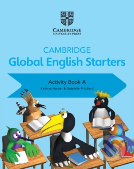 CAMBR GLOBAL ENG 0 START ACTIVITY BK A - Gabrielle Pritchard, Kathryn Harper