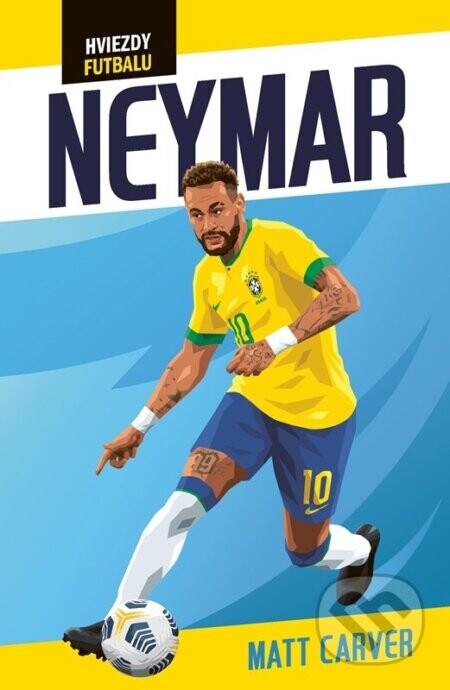 Hviezdy futbalu: Neymar - Harry Coninx