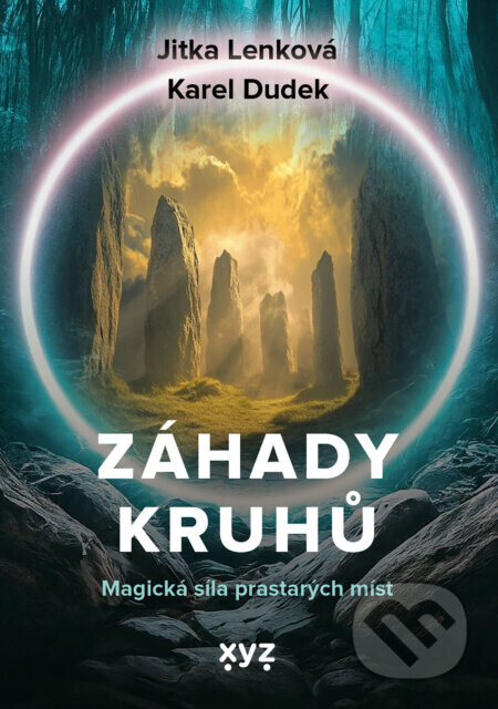 Záhady kruhů - Karel Dudek