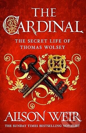 The Cardinal - Alison Weir