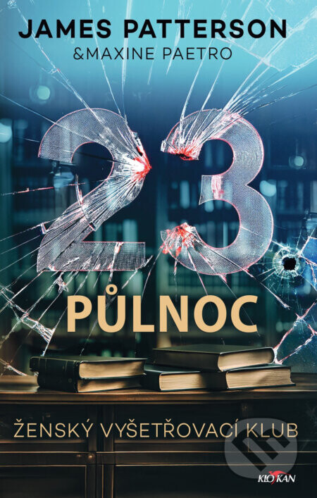 23. půlnoc - James Patterson a Maxine Paetro