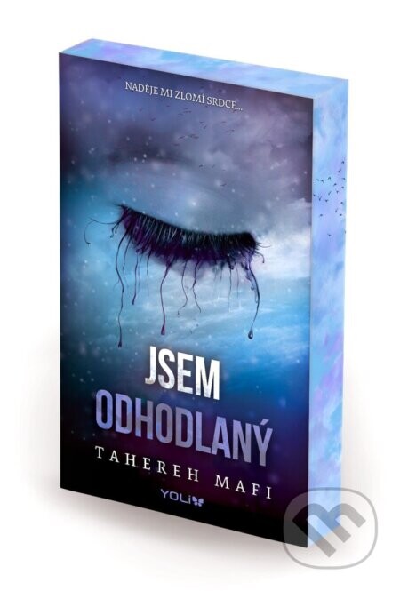 Jsem odhodlaný - Tahereh Mafi