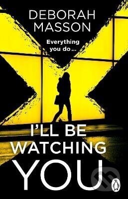 I'll Be Watching You - -