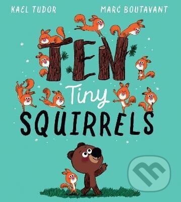 Ten Tiny Squirrels (PB) - -