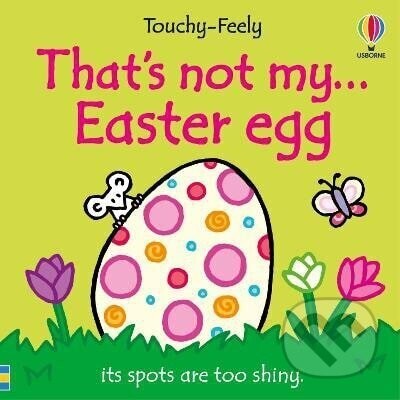 That's not my... Easter Egg - -