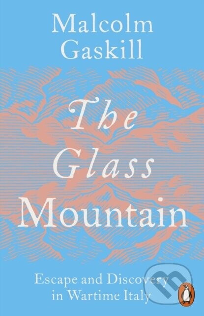 The Glass Mountain - Malcolm Gaskill