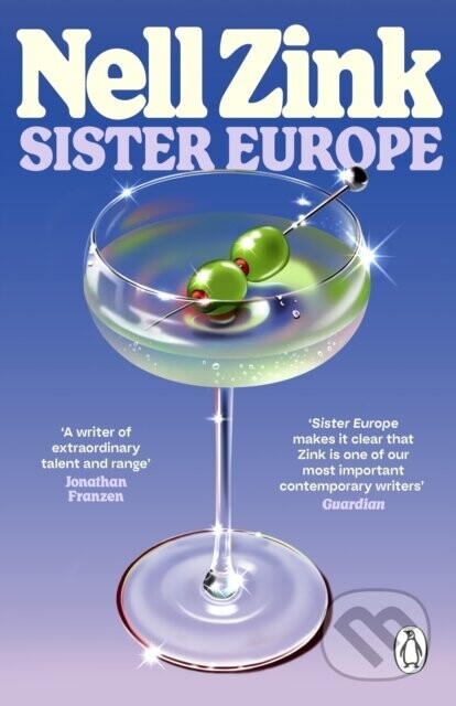 Sister Europe - Nell Zink