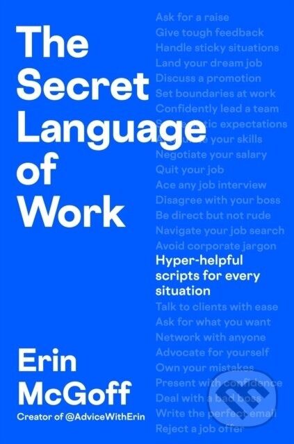 The Secret Language of Work - Erin McGoff