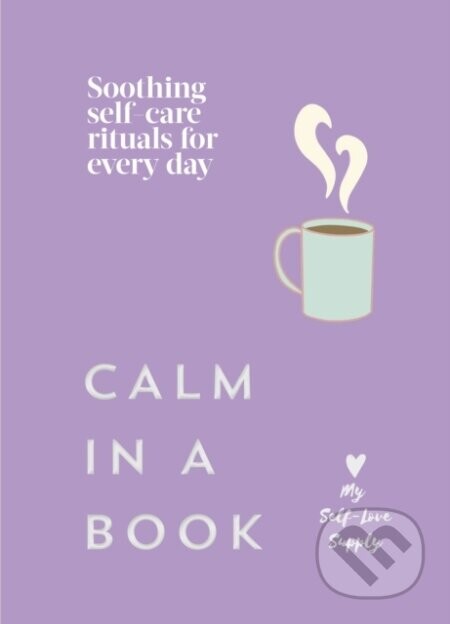 Calm in a Book -  My Self-Love Supply