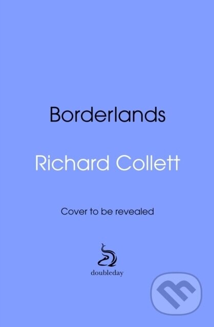 Along the Borders - Richard Collett