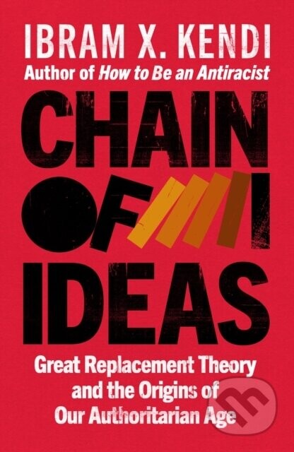 Chain of Ideas - Ibram X. Kendi