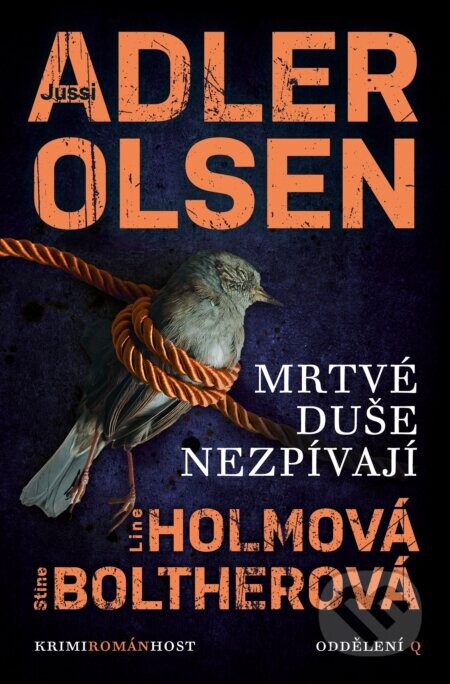 Mrtvé duše nezpívají - Jussi Adler-Olsen, Stine Bolther, Line Holm