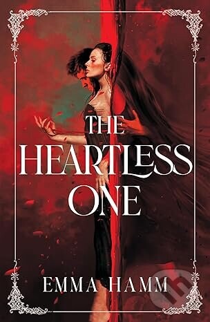 The Heartless One - Emma Hamm