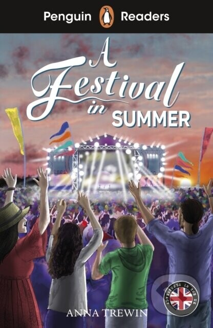 Penguin Readers Level 1: A Festival in Summer (ELT Graded Reader) - Anna Trewin