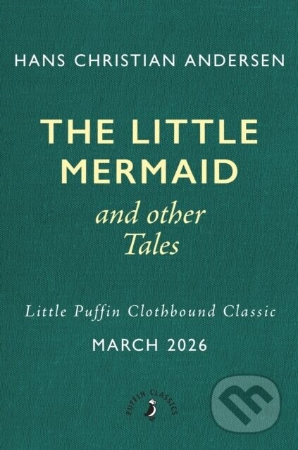 The Little Mermaid and Other Tales - Hans Christian Andersen