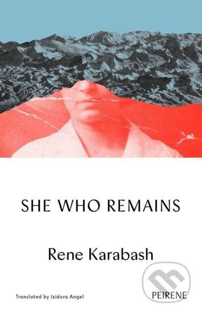 She Who Remains - Rene Karabash