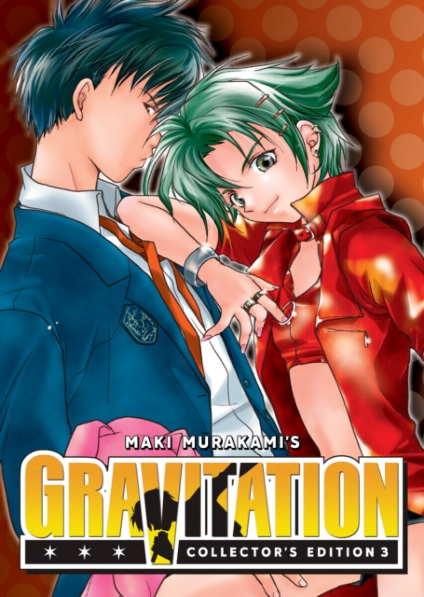 Gravitation: Collector's Edition Vol. 3 - Maki Murakami