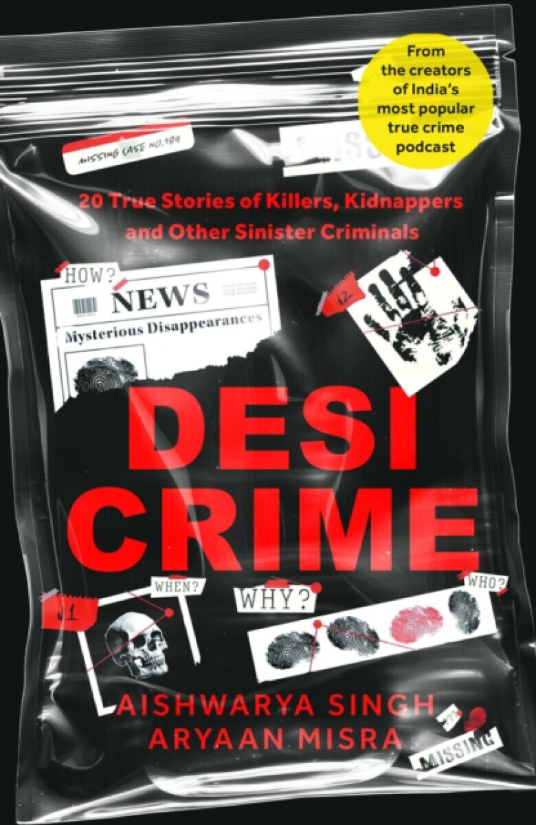 Desi Crime - Aishwarya Singh