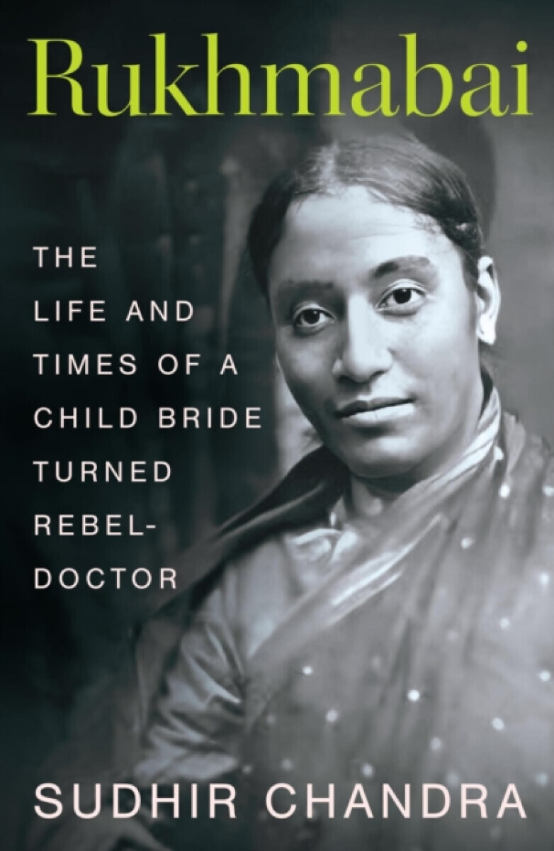 Rukhmabai - Sudhir Chandra
