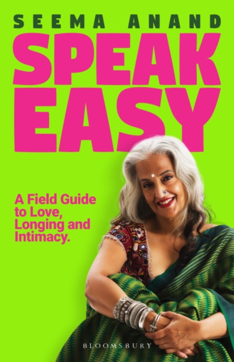 Speak Easy - Seema Anand