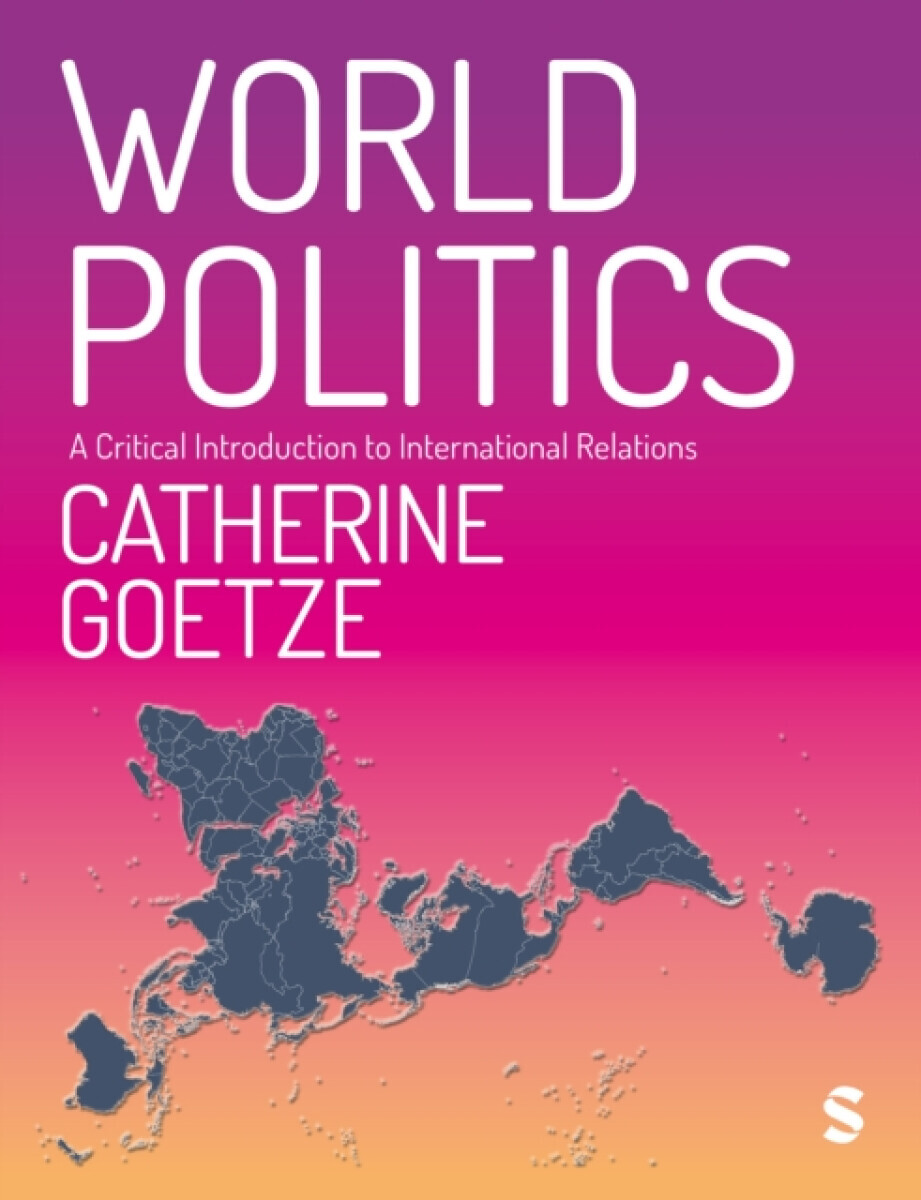 World Politics - Catherine Goetze