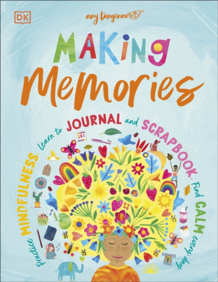 Making Memories - Amy Tangerine