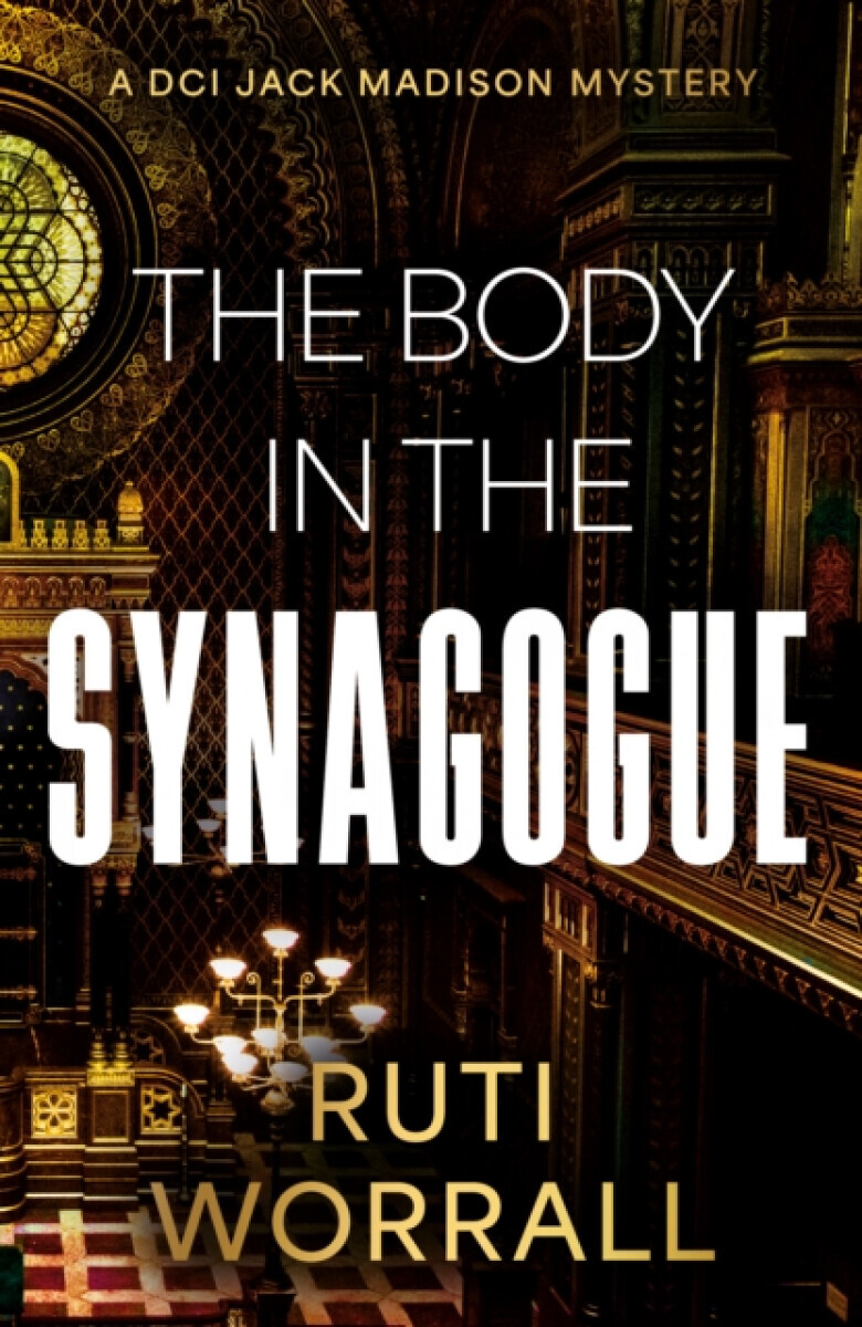 The Body in the Synagogue - Ruti Worrall