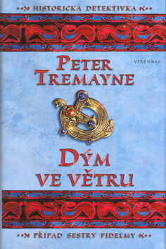 Dým ve větru (poškozená) - Peter Tremayne