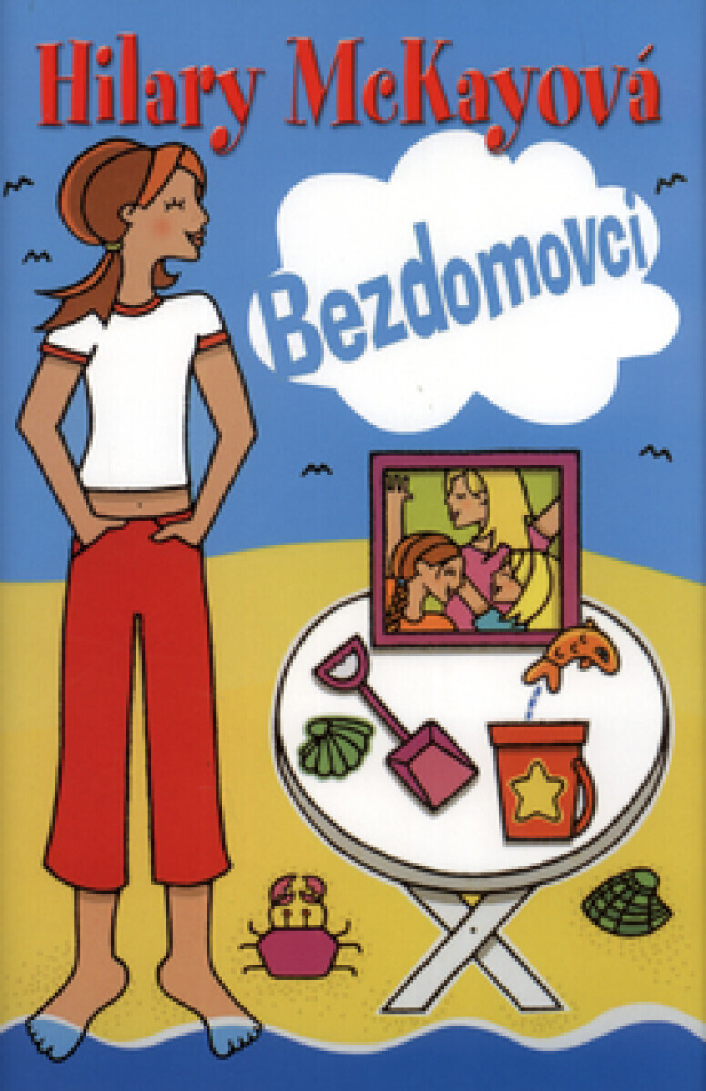 Bezdomovci (poškozená) - Hilary McKayová