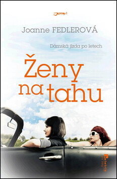 Ženy na tahu (poškozená) - Joanne Fedlerová