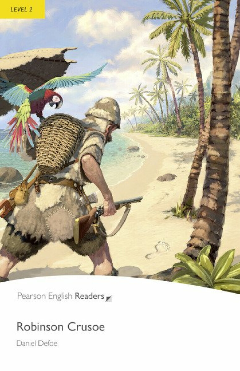 Robinson Crusoe with eBook and  audio Level 2 - Daniel Defoe