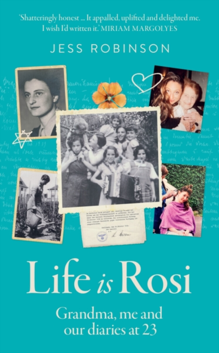 Life Is Rosi - Jess Robinson