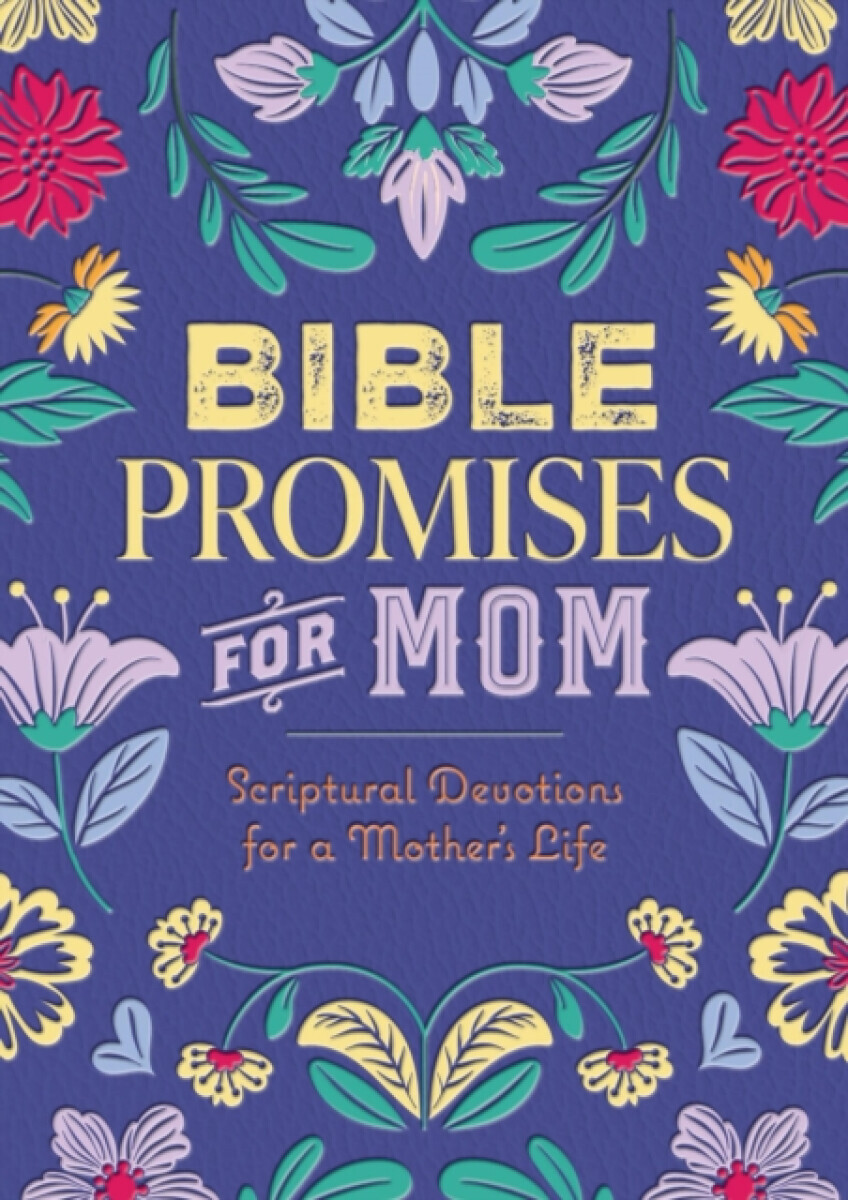 Bible Promises for Mom - Editors of Chartwell Books