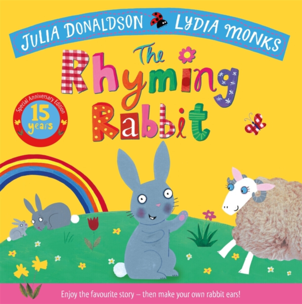 The Rhyming Rabbit 15th Anniversary Edition - Julia Donaldsonová