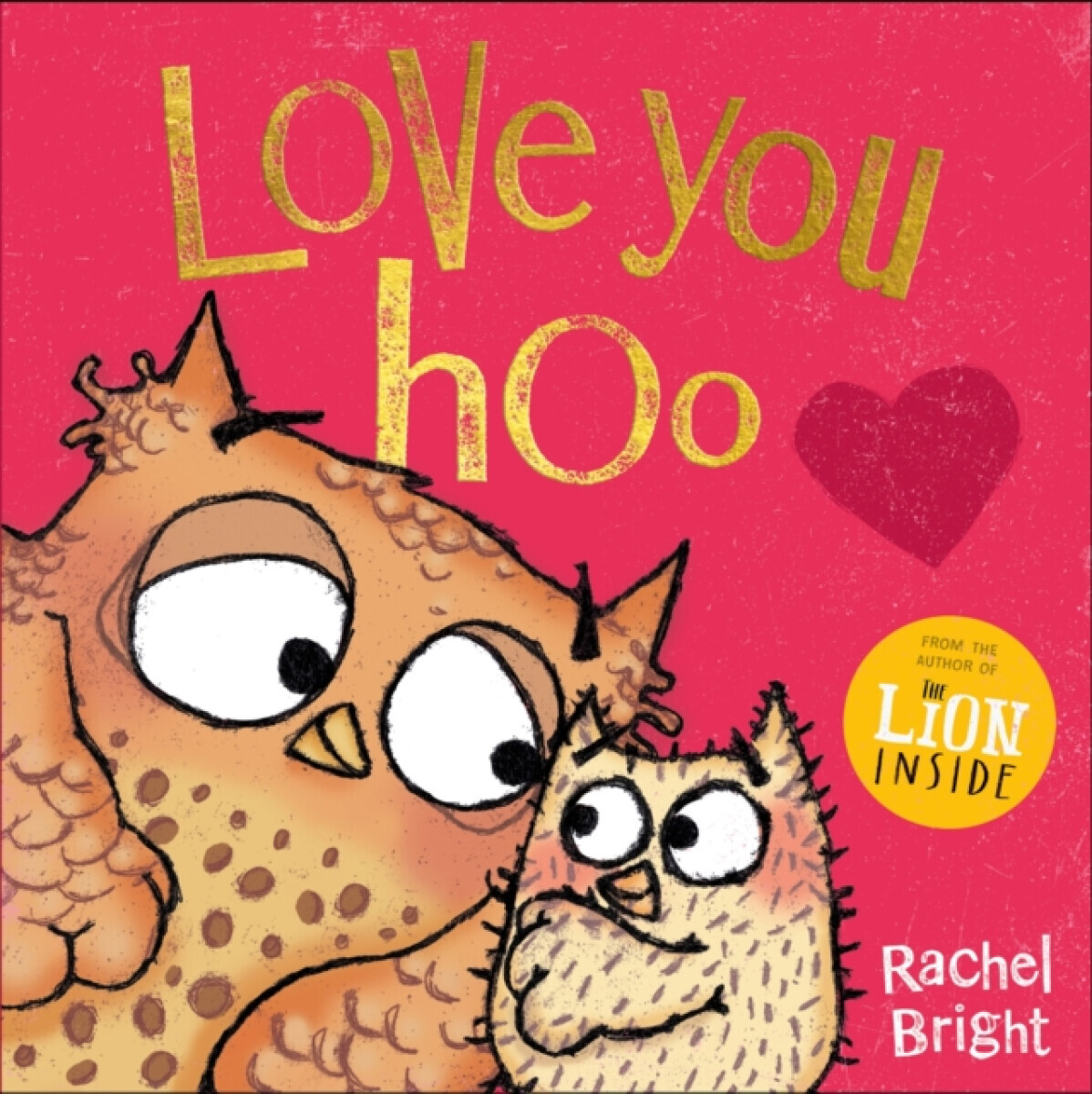 Love You Hoo - Rachel Bright