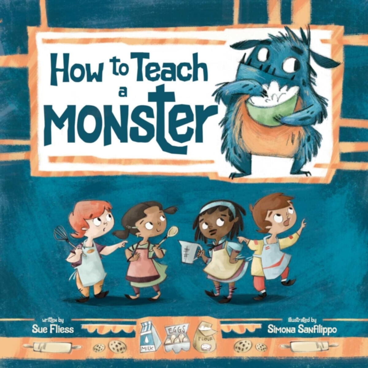 How to Teach a Monster - Sue Fliess