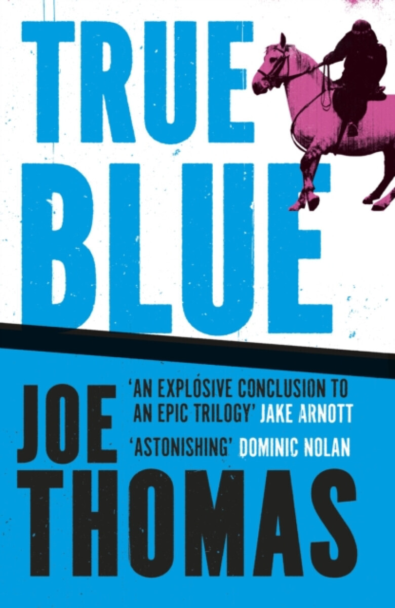 True Blue - Joe Thomas