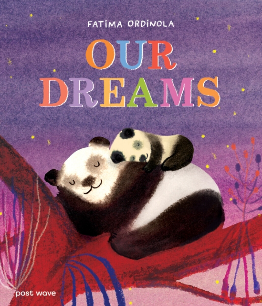 Our Dreams - Fatima Ordinola