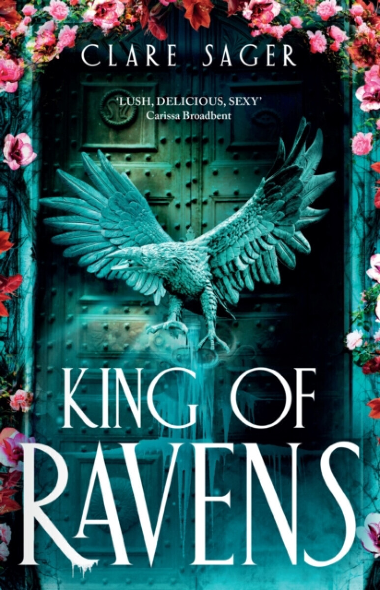King of Ravens - Clare Sager