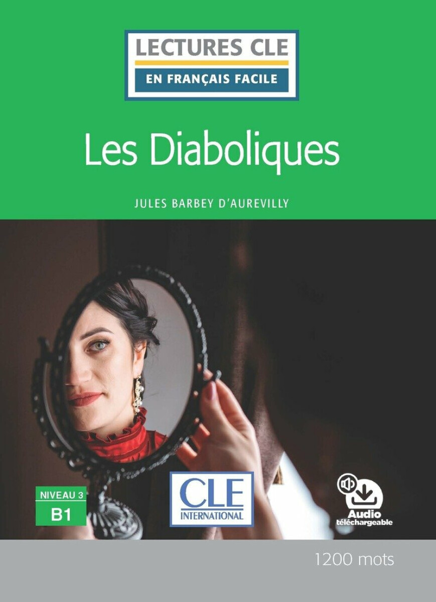 Lectures faciles N3 Les Diaboliques + audio en ligne - Barbey D'Aurevilly