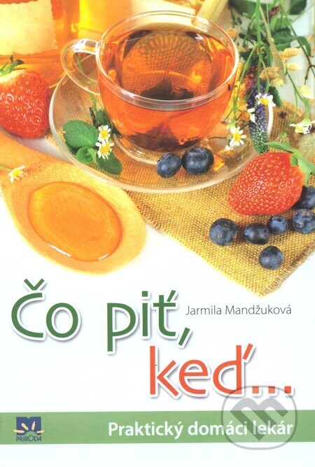 Čo piť keď... - Jarmila Mandžuková