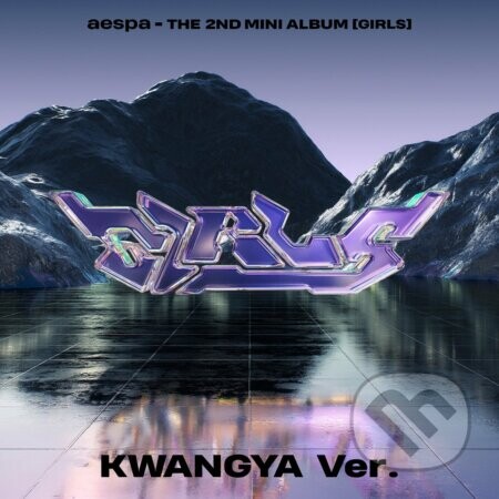 Aespa: Girls / The 2nd Mini Album / Kwangya Version - Aespa