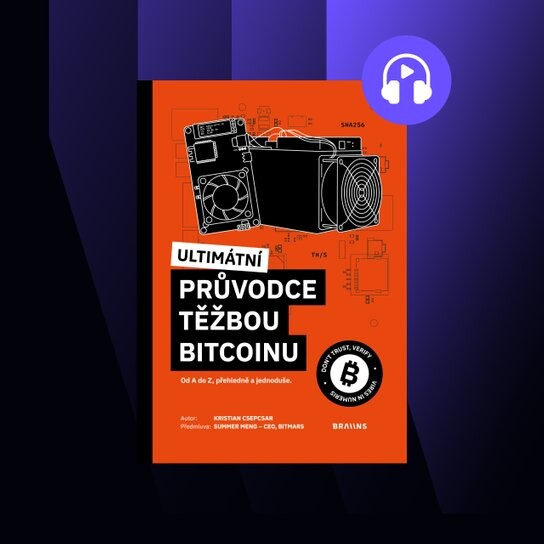 Ultimátní průvodce těžbou bitcoinu