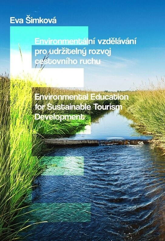 Environmentální vzdělávání pro udržitelný rozvoj cestovního ruchu