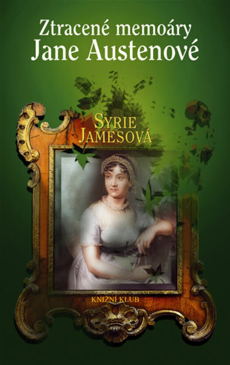 Ztracené memoáry Jane Austenové (poškozená) - Syrie James