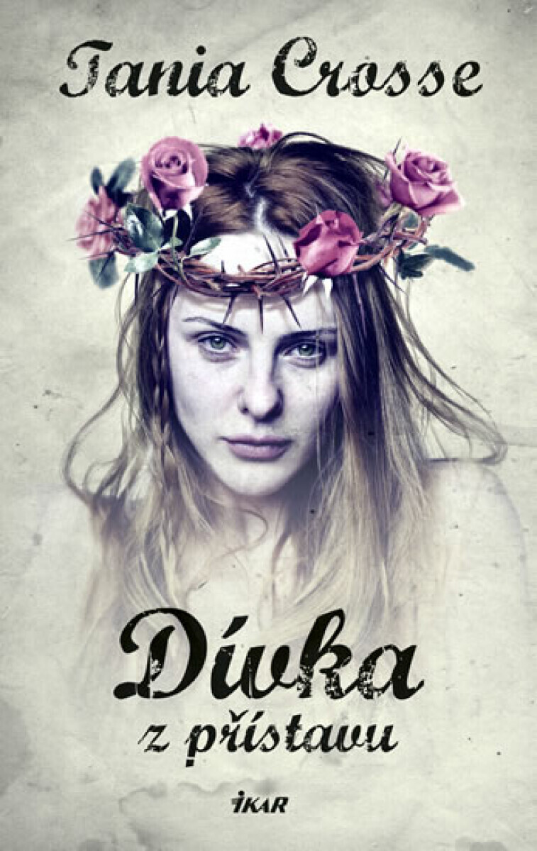 Dívka z přístavu (poškozená) - Tania Crosse