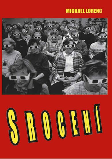 Srocení (poškozená) - Michael Lorenc