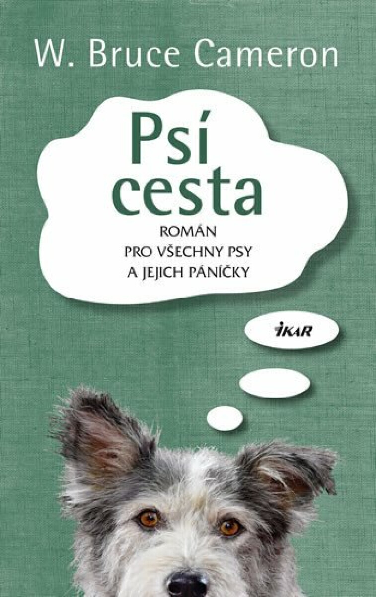 Psí cesta (poškozená) - W. Bruce Cameron