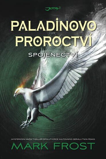 Paladinovo proroctví (poškozená) - Mark Frost