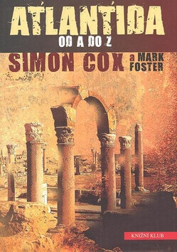 Atlantida od A do Z (poškozená) - Simon Cox, Mark Foster